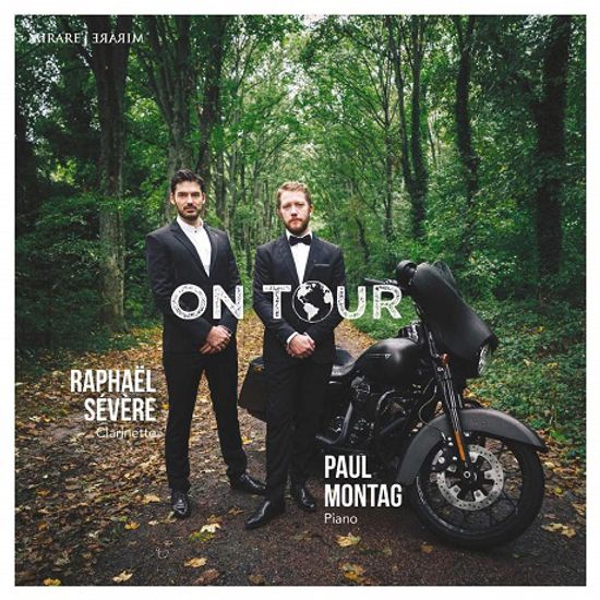 ON TOUR/ RAPHAEL SEVERE, PAUL MONTAG [루토스와프스키, 풀랑크, 번스타인: 20-21세기 클라리넷 작품집 | 라파엘 세베르]