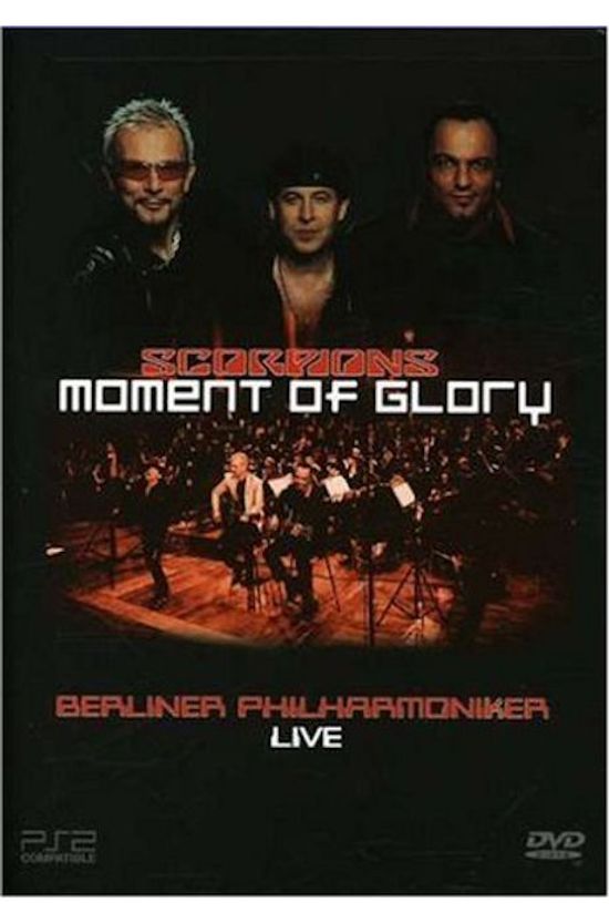 MOMENT OF GLORY [스콜피온스: 모멘트 오브 글로리]