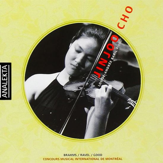 BRAHMS, RAVEL, GOOD [2006년 몬트리올 콩쿨 우승: 브람스, 라벨, 굿]