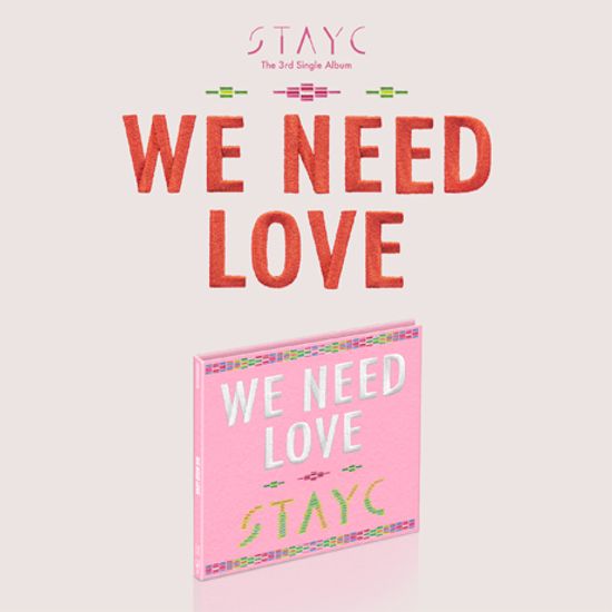 WE NEED LOVE [싱글 3집] [DIGIPACK VER] [한정반]
