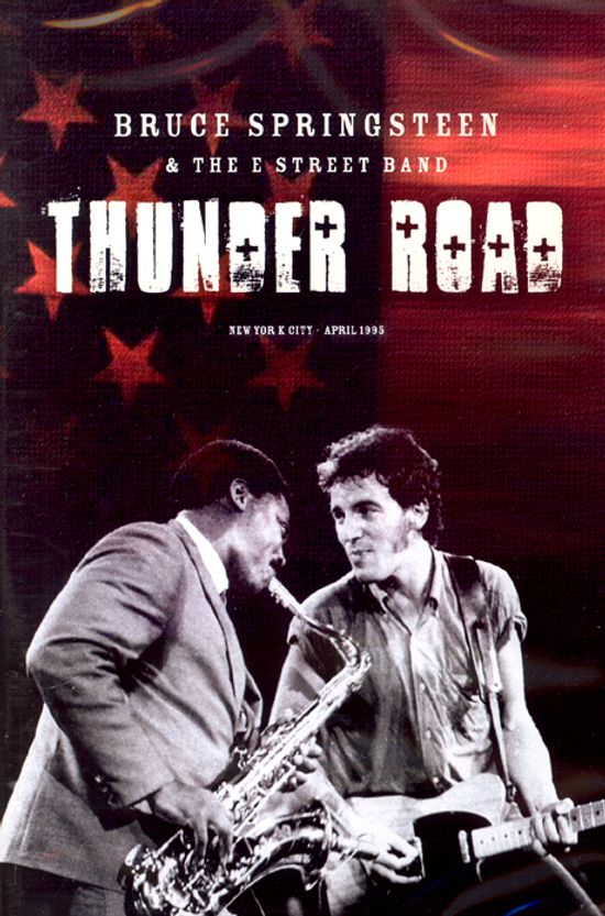 THUNDER ROAD: NEW YORK CITY 1995 [브루스 스프링스틴: 뉴욕 라이브 1995]