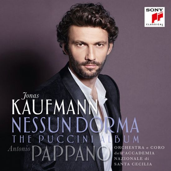NESSUN DORMA: THE PUCCINI ALBUM/ ANTONIO PAPPANO [요나스 카우프만: 공주는 잠 못 이루고 - 푸치니 앨범]