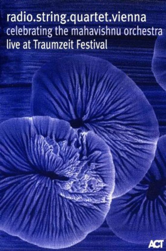 CELEBRATING THE MAHAVISHINU ORCHESTRA: LIVE AT TRAUMZEIT FESTIVAL