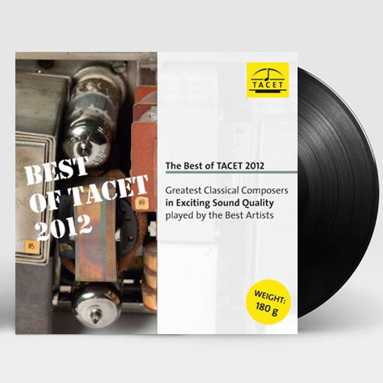 THE BEST OF TACET 2012: GREATEST CLASSICAL COMPOSERS IN EXCITING SOUND QUALITY [180G LP]