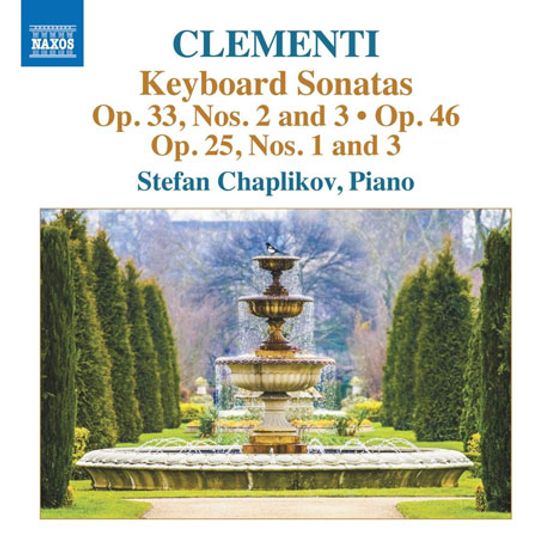 KEYBOARD SONATAS OP.33, 25, 46/ STEFAN CHAPLIKOV [클레멘티: 건반 소나타 - 스테판 채플리코프]
