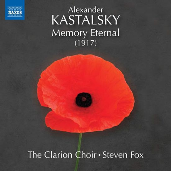 MEMORY ETERNAL/ THE CLARION CHOIR, STEVEN FOX [카스탈스키: 합창음악 작품집 - 클라리온 합창단]