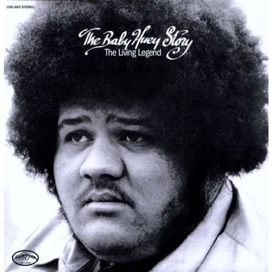 THE BABY HUEY STORY: THE LIVING LEGEND [LP]