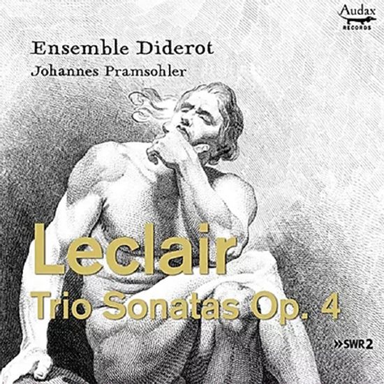 TRIO SONATAS OP.4/ ENSEMBLE DIDEROT, JOHANNES PRAMSOHLER [르클레르: 트리오 소나타 - 앙상블 디드로, 프람조흘러]