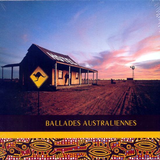 BALLADES AUSTRALIENNES [OCEANIE]