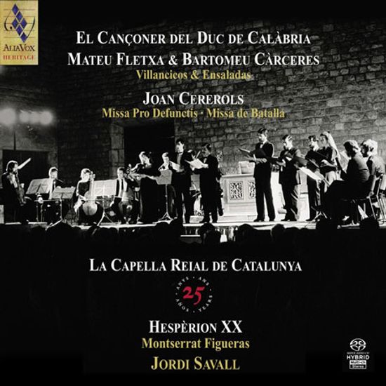 MATEU FLETXA & BARTOMEU CARCERES/ HESPERION XX, JORDI SAVALL [SACD HYBRID] [라 카펠라 레이알 데 카탈루냐 25주년 기념 앨범]