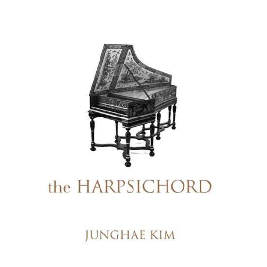 THE HARPSICHORD [더 하프시코드: 고음악 연주집]