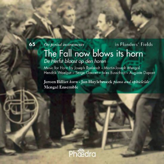 THE FALL NOW BLOWS ITS HORN/ JEROEN BILIET, MENGAL ENSEMBLE