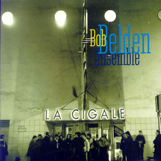 LA CIGALE