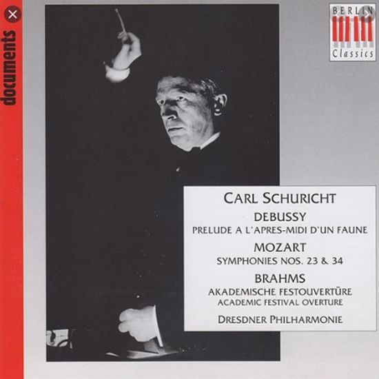CONDUCTS THE DRESDNER PHILHARMONIC/ CARL SCHURICHT [드뷔시: 목신의 오후 전주곡, 모차르트: 교향곡 23, 34번, 브람스: 대학축전서곡 - 칼 슈리히트]
