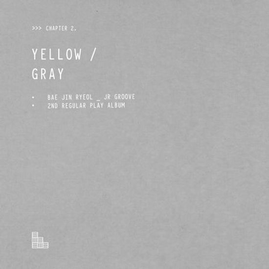 YELLOW / GRAY [CHAPTER 2]