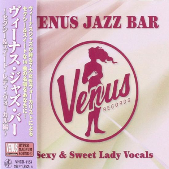 VENUS JAZZ BAR: SEXY LADY VOCALS