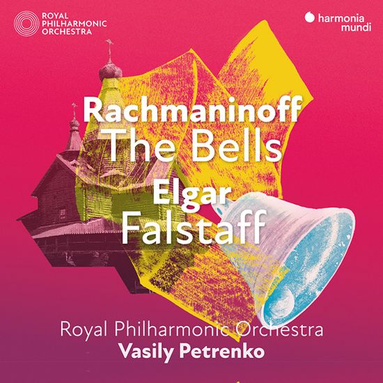 THE BELLS OP.35 & FALSTAFF OP.68/ VASILY PETRENKO [라흐마니노프, 엘가: 벨 & 팔스타프 - 바실리 페트렌코]
