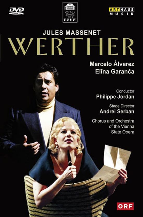 WERTHER/ MARCELO ALVAREZ, PHILIPPE JORDAN [마스네: 베르테르]