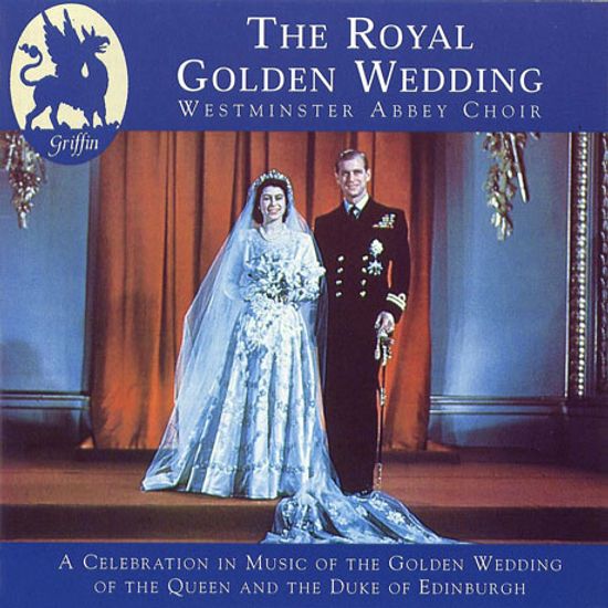 THE ROYAL GOLDEN WEDDING/ MARTIN NEARY [웨스트민스터 사원 합창단: 로열 골든 웨딩]