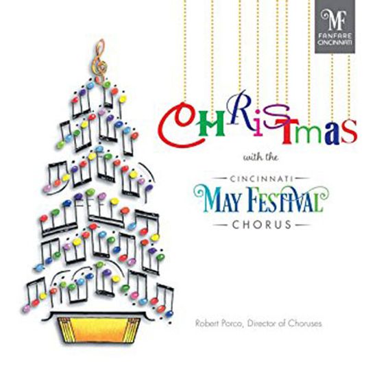 CHRISTMAS WITH THE CINCINNATI MAY FESTIVAL CHORUS/ HEATHER MACPHAIL [신시내티 메이 페스티벌 합창단: 크리스마스]