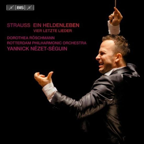 EIN HELDENLEBEN OP.40, VIER LETZTE LIEDER/ YANNICK NEZET-SEGUIN [SACD HYBRID] [리하르트 슈트라우스: 영웅의 생애, 4개의 마지막 노래 - 네제 세겡]