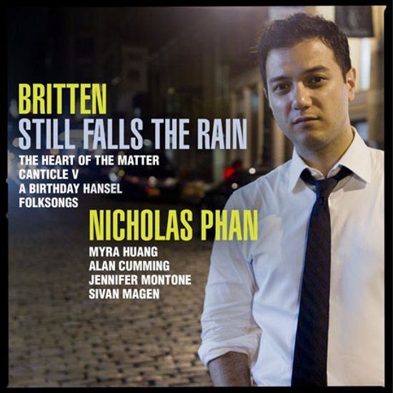 STILL FALLS THE RAIN/ NICHOLAS PHAN [니콜스 판: 브리튼 가곡집]