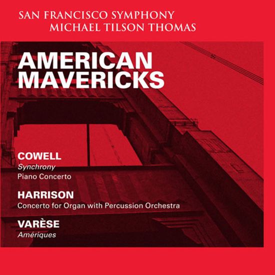 AMERICAN MAVERICKS/ MICHAEL TILSON THOMAS [SACD HYBRID]