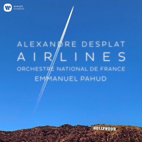 AIRLINES/ EMMANUEL PAHUD [알렉상드르 데스플라: 작품집 - 엠마누엘 파후드]
