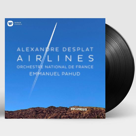 AIRLINES/ EMMANUEL PAHUD [알렉상드르 데스플라: 작품집 - 엠마누엘 파후드] [180G LP]