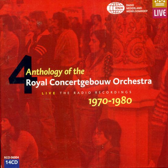ANTHOLOGY OF THE ROYAL CONCERTGEBOUW ORCHESTRA 1970-1980