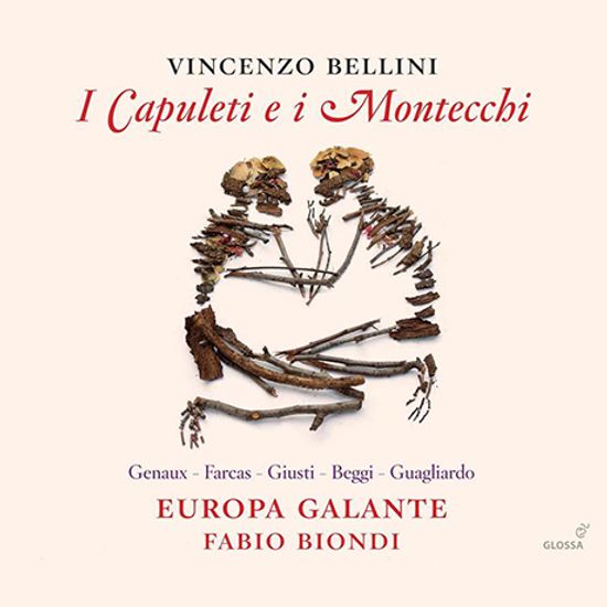 I CAPULETI E I MONTECCHI/ VIVICA GENAUX, FABIO BIONDI [벨리니: 오페라 `카풀레티와 몬테키`]