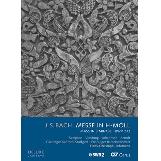 MASS IN B MINOR BWV 232/ HANS-CHRISTOPH RADEMANN [2CD+DVD] [바흐: B단조 미사]