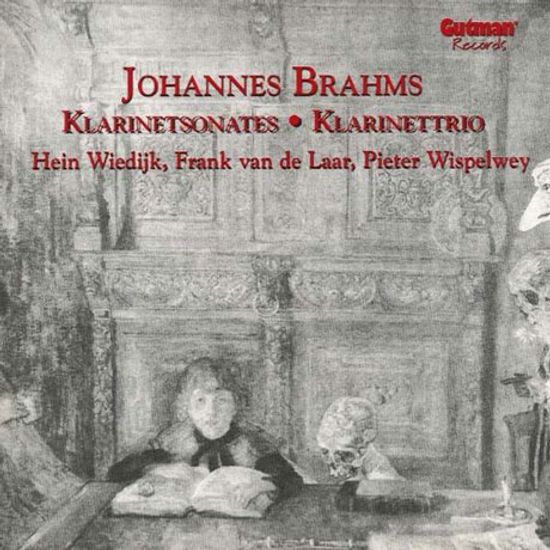 CLARINET WORKS/ HEIN WIEDIJK, FRANK VAN DE LAAR, PIETER WISPELWEY [브람스: 클라리넷 작품집]