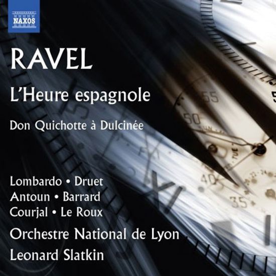L'HEURE ESPAGNOLE & DON QUICHOTTE A DULCINEE / LEONARD SLATKIN [라벨: 스페인의 시간 & 돈키호테와 둘치네]