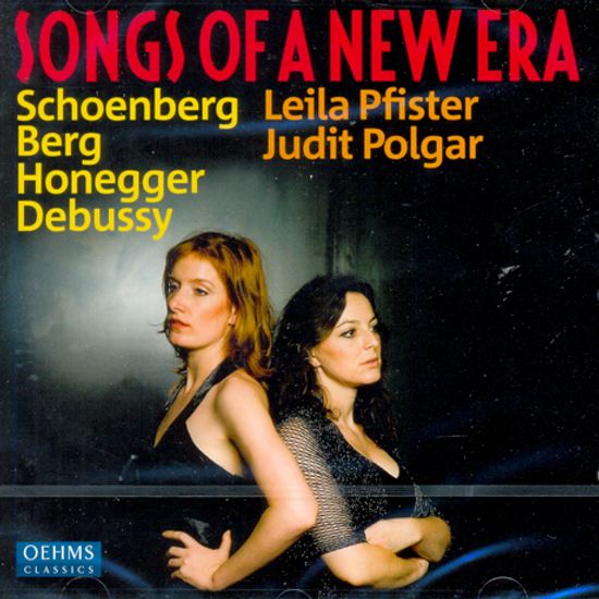 SONGS OF A NEW ERA/ LEILA PFISTER, JUDIT POLGAR