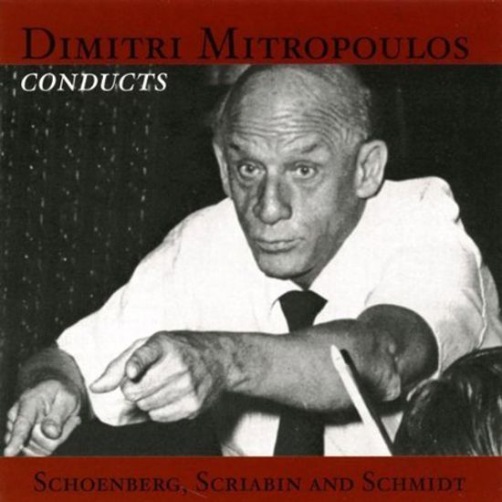 ORCHESTRAL WORKS: SCHOENBERG, SCRIABIN AND SCHMIDT