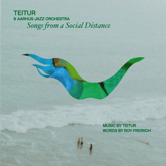 SONGS FROM A SOCIAL DISTANCE