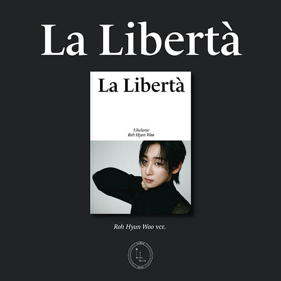LA LIBERTA [미니 1집] [노현우 VER]