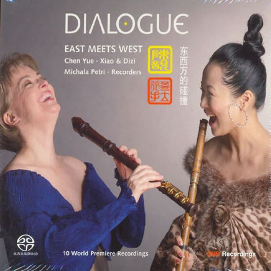 DIALOGUE: EAST MEETS WEST/ CHEN YUE, MICHALA PETRI [SACD HYBRID]