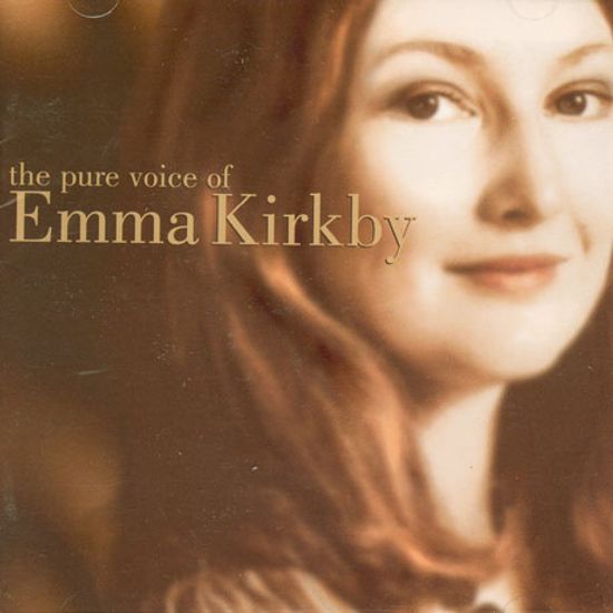 THE PURE VOICE OF EMMA KIRKBY