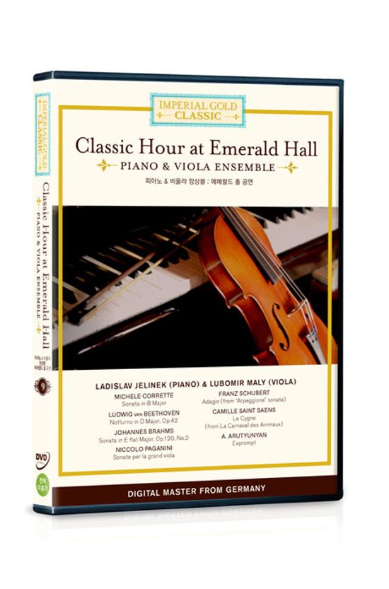 임페리얼 골드 클래식 9: 피아노 & 비올라 앙상블 - 에메랄드 홀 공연 [CLASSIC HOUR AT EMERAL HALL: PIANO & VIOLA ENSEMBLE]