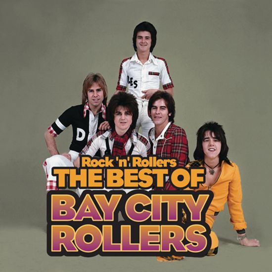 ROCK `N` ROLLERS: THE BEST OF THE BAY CITY ROLLERS