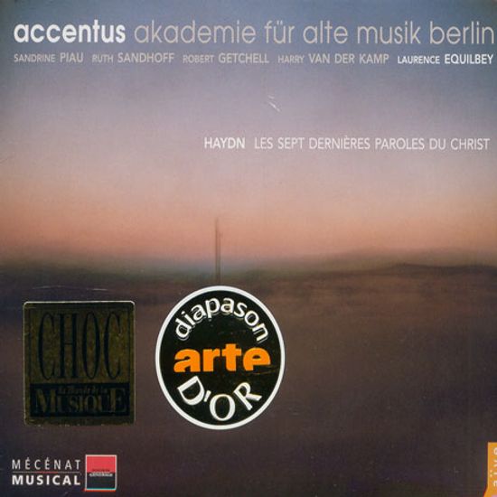 LES SEPT DERNIERES PAROLES DU CHRIST/ ACCENTUS/ AKAMUS/ LAURENCE EQUILBEY
