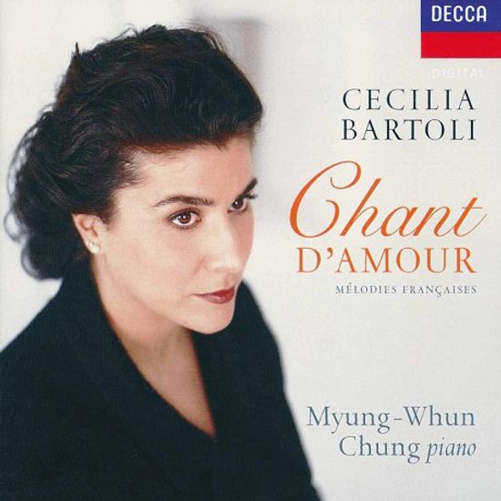 CHANT D`AMOUR/ MYUNG WHUN CHUNG [체칠리아 바르톨리: 사랑의 찬가 - 정명훈]