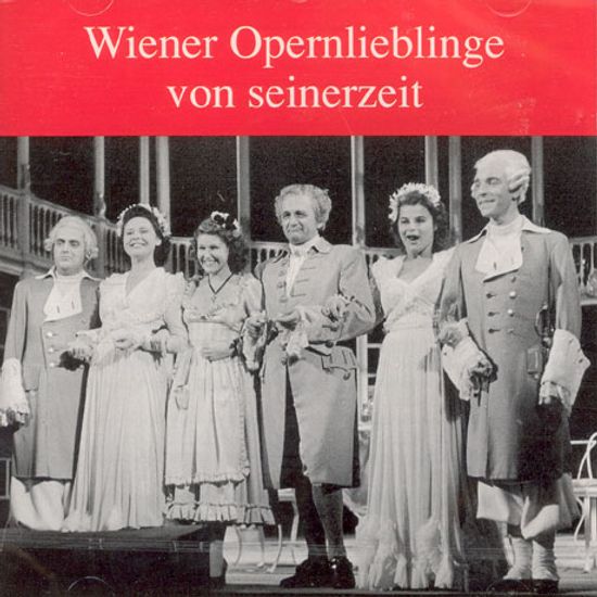WIENER OPERNLIEBLINGE VON SEINERZEIT