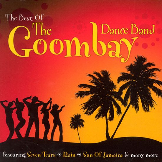 THE BEST OF THE GOOMBAY DANCE BAND