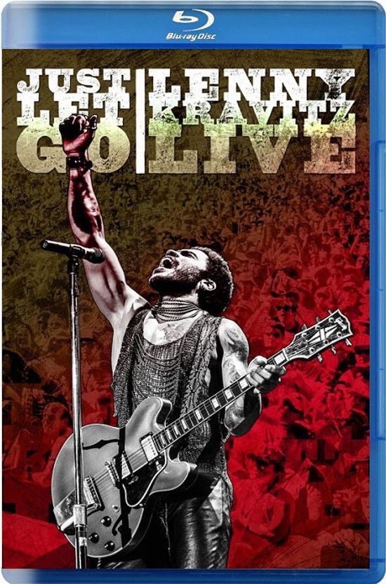 JUST LET GO: LENNY KRAVITZ LIVE