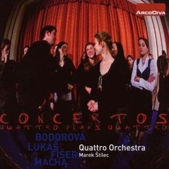 CONCERTOS/ QUARTTRO ORCHESTRA, MAREK STILEC