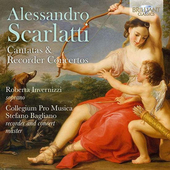 CANTATAS & RECORDER CONCERTOS/ ROBERTA INVERNIZZI, STEFANO BAGLIANO [스카를라티: 칸타타와 리코더 협주곡 - 스테파노 발리아노]