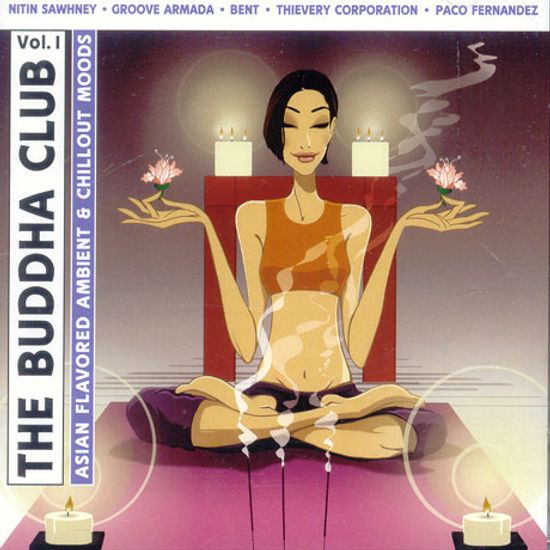 THE BUDDHA CLUB-ASIAN FLAVORED AMBIENT & CHILLOUT MOODS